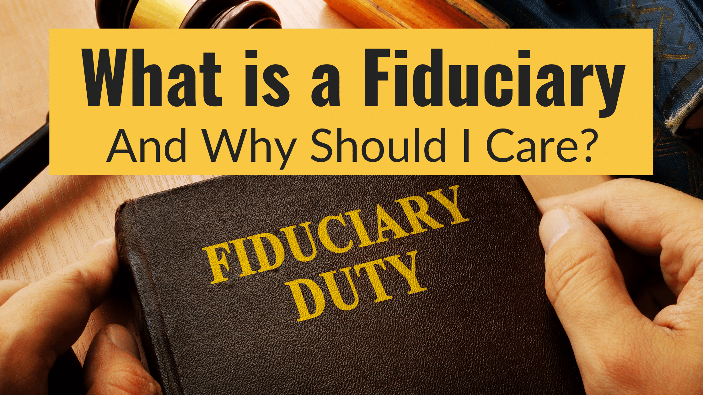 Fiduciary Care